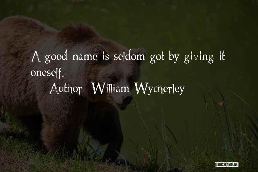 William Wycherley Quotes 452892