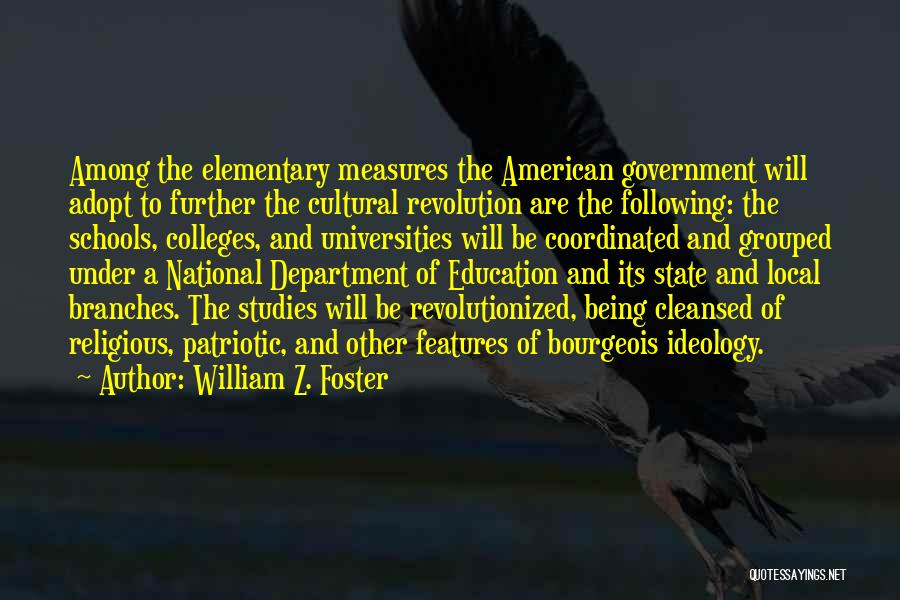 William Z. Foster Quotes 1004639