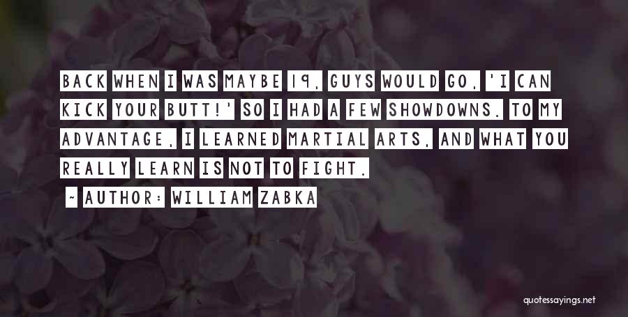 William Zabka Quotes 365959