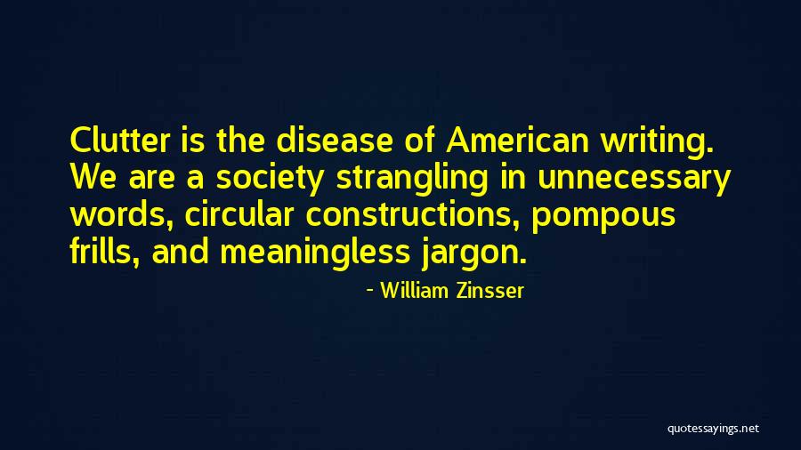 William Zinsser Quotes 1095146