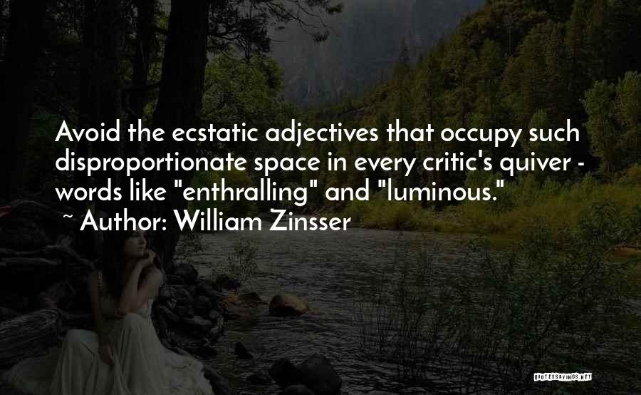 William Zinsser Quotes 1149235