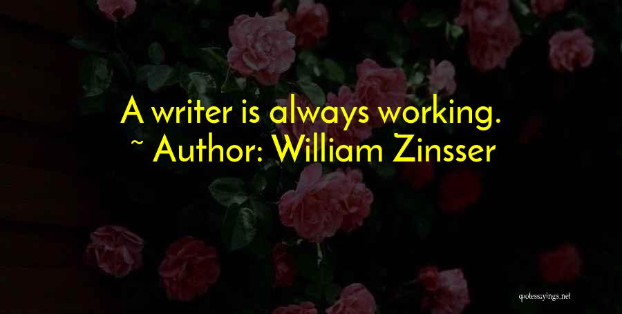 William Zinsser Quotes 1556884