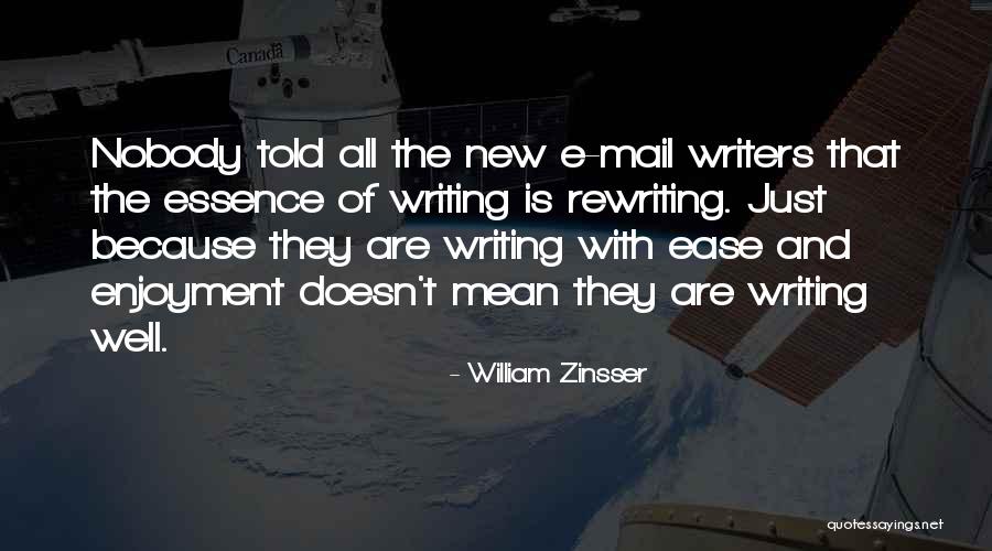 William Zinsser Quotes 1860903