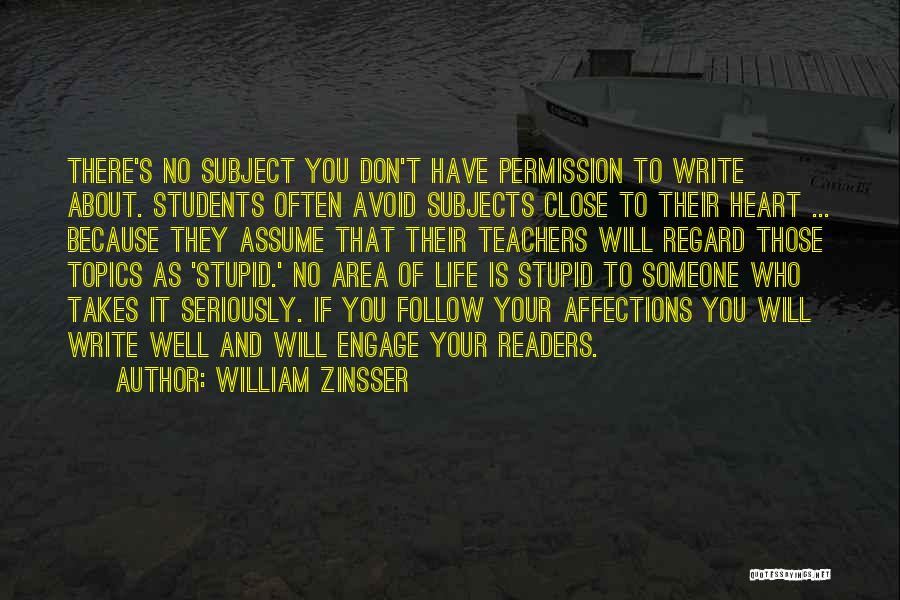 William Zinsser Quotes 429504