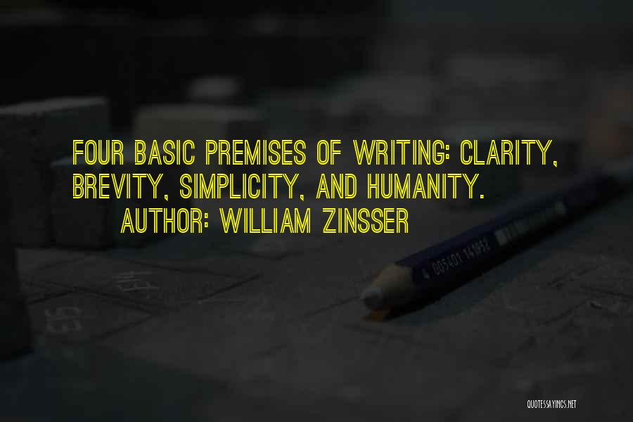 William Zinsser Writing Quotes By William Zinsser