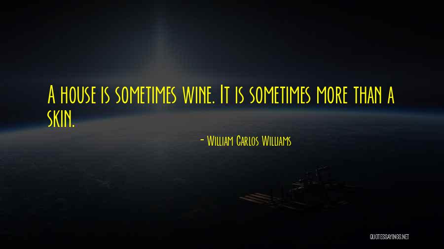 Williams Carlos Williams Quotes By William Carlos Williams Williams Carlos Williams Quotes By William Carlos Williams