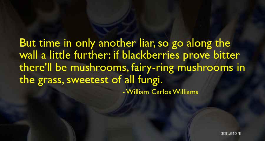 Williams Carlos Williams Quotes By William Carlos Williams Williams Carlos Williams Quotes By William Carlos Williams