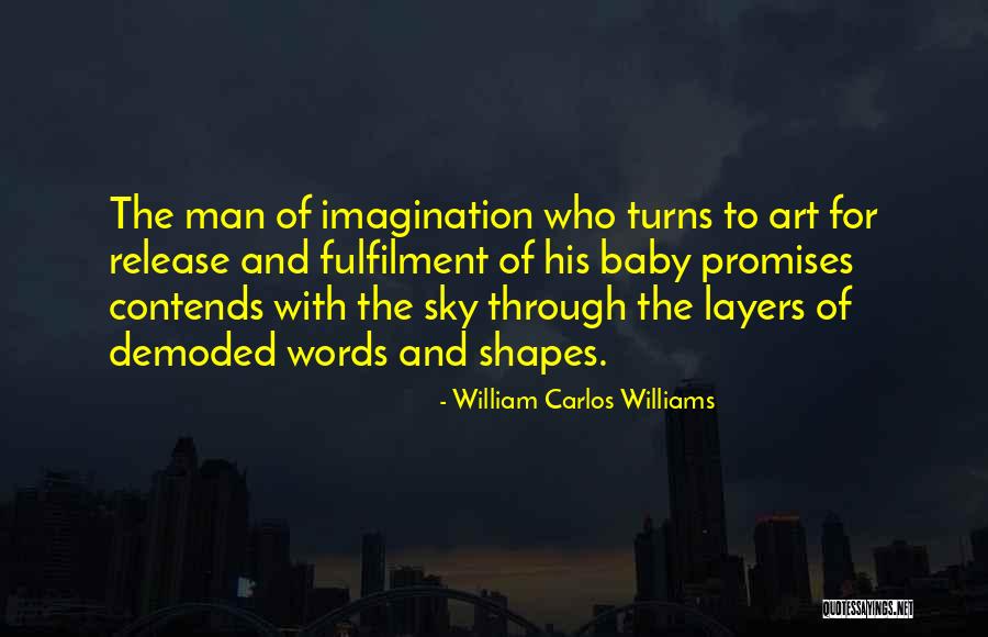 Williams Carlos Williams Quotes By William Carlos Williams Williams Carlos Williams Quotes By William Carlos Williams