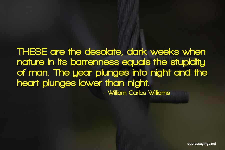 Williams Carlos Williams Quotes By William Carlos Williams Williams Carlos Williams Quotes By William Carlos Williams