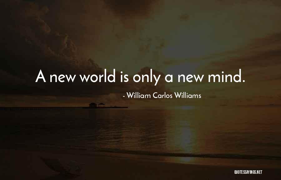 Williams Carlos Williams Quotes By William Carlos Williams Williams Carlos Williams Quotes By William Carlos Williams