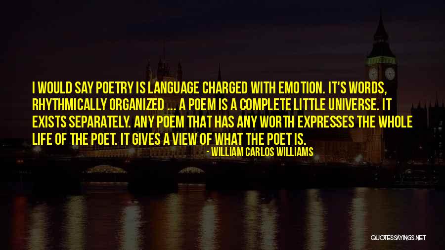 Williams Carlos Williams Quotes By William Carlos Williams Williams Carlos Williams Quotes By William Carlos Williams