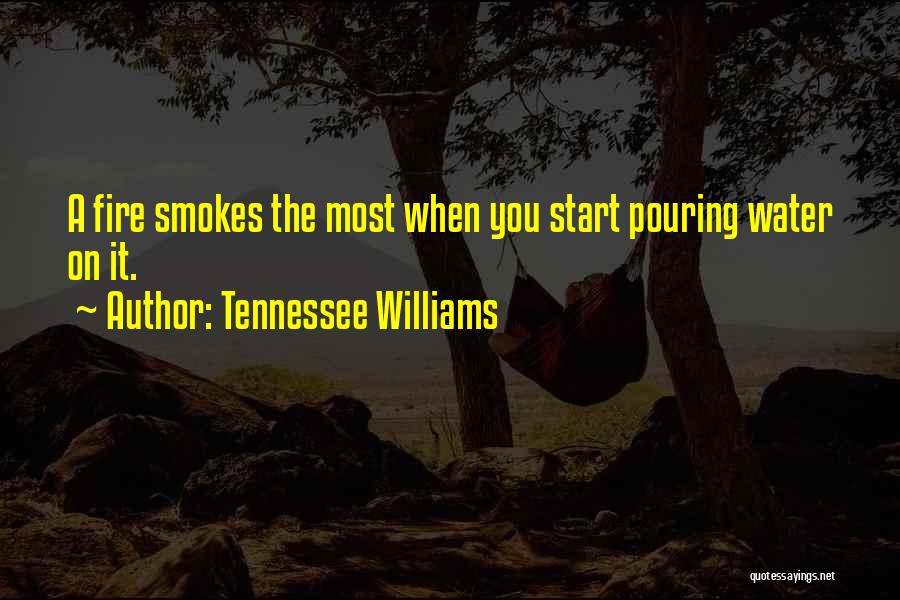 Williams Tennessee Quotes By Tennessee Williams