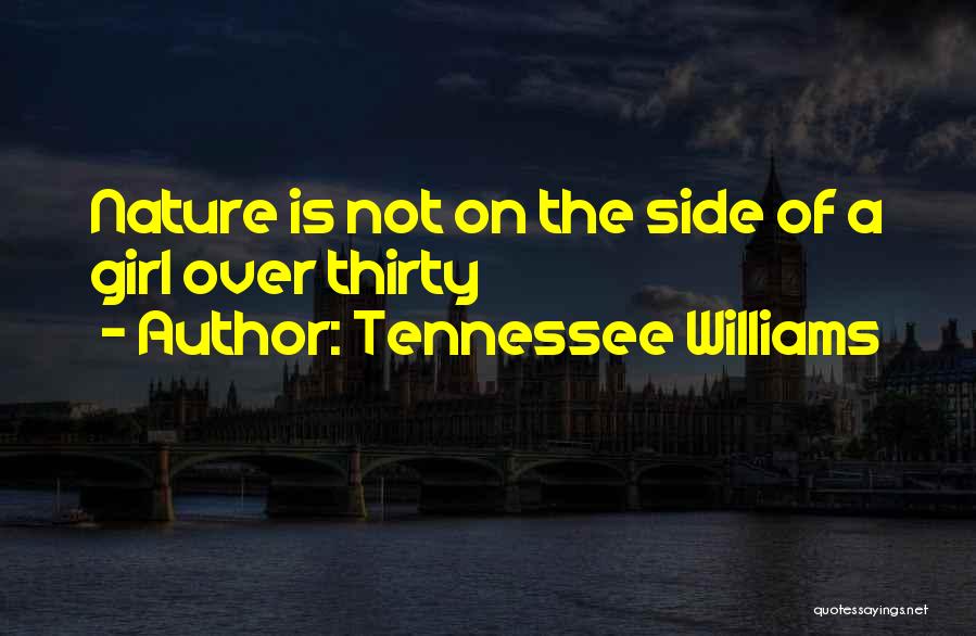 Williams Tennessee Quotes By Tennessee Williams