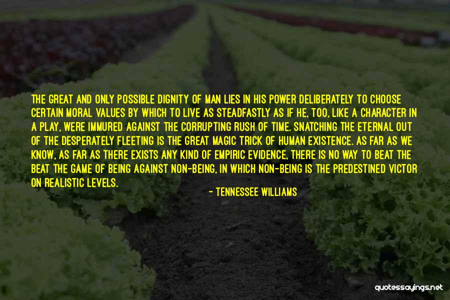 Williams Tennessee Quotes By Tennessee Williams