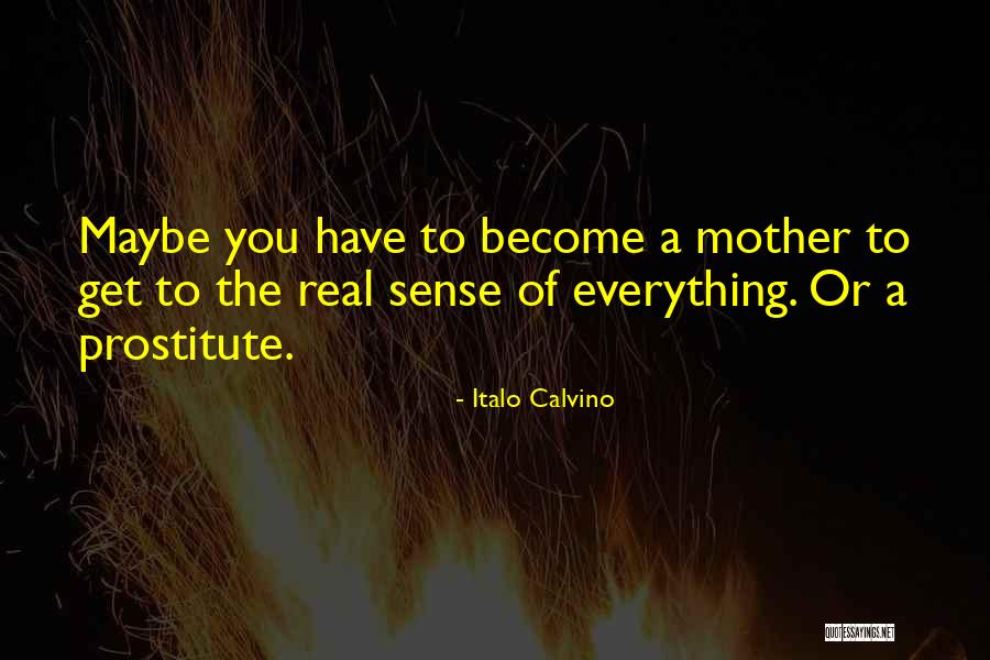 Williamses Prospect Quotes By Italo Calvino Williamses Prospect Quotes By Italo Calvino