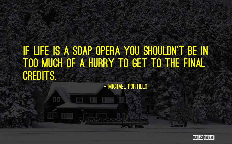 Williamses Prospect Quotes By Michael Portillo Williamses Prospect Quotes By Michael Portillo