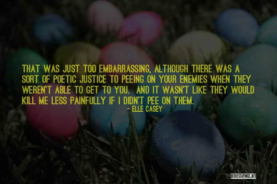 Williamson Starr Quotes By Elle Casey Williamson Starr Quotes By Elle Casey