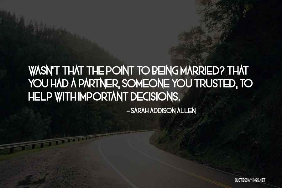 Willibald Storn Quotes By Sarah Addison Allen Willibald Storn Quotes By Sarah Addison Allen