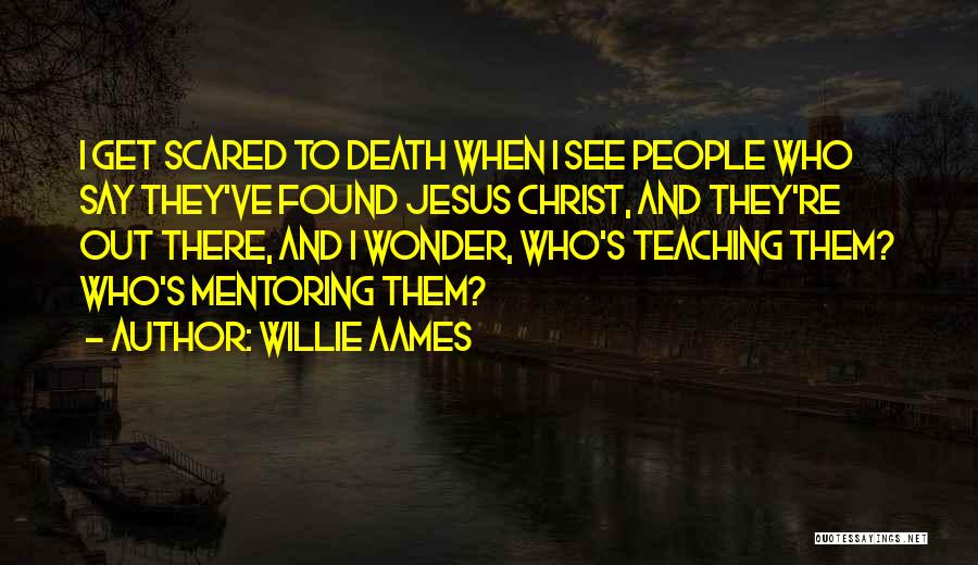 Willie Aames Quotes 1461648