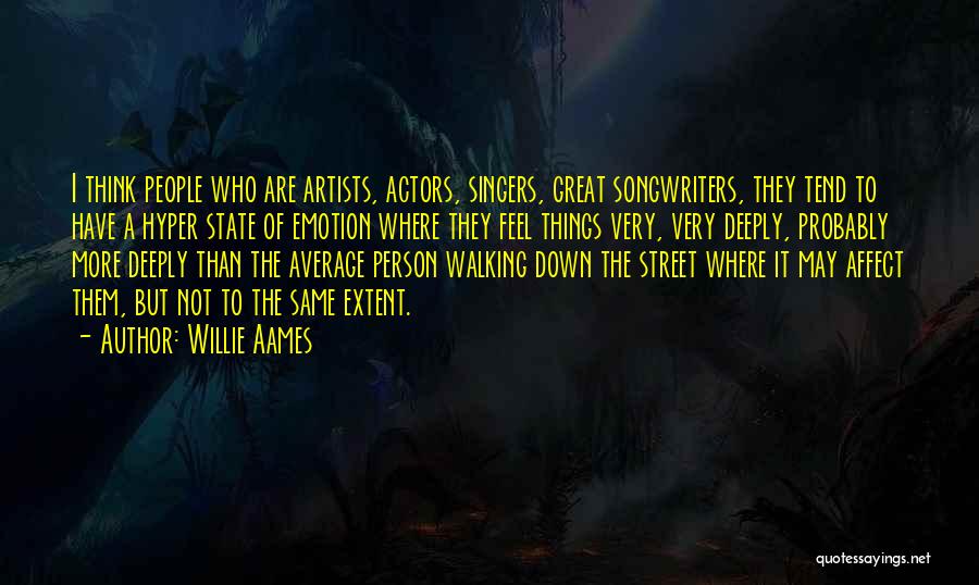 Willie Aames Quotes 486016