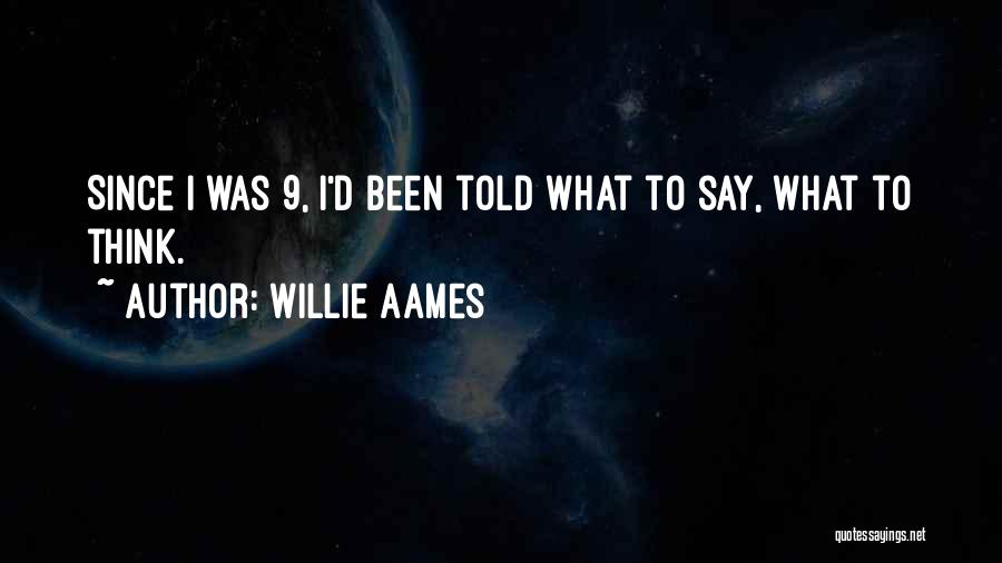 Willie Aames Quotes 959897