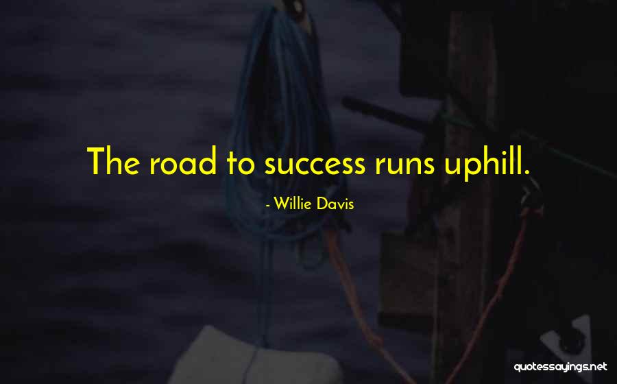 Willie Davis Quotes 1702977