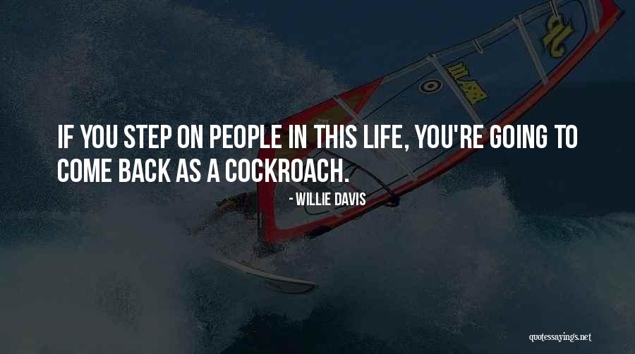 Willie Davis Quotes 367650 Willie Davis Quotes 367650
