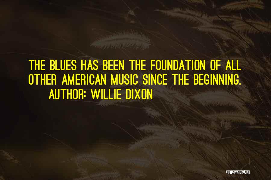 Willie Dixon Quotes 1400696