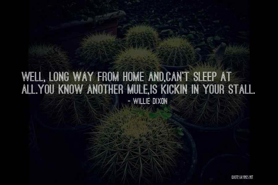 Willie Dixon Quotes 1856607 Willie Dixon Quotes 1856607