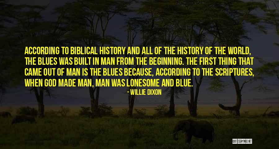 Willie Dixon Quotes 1973404 Willie Dixon Quotes 1973404