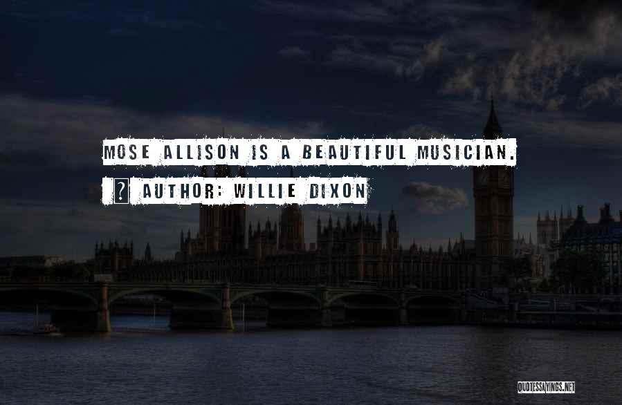 Willie Dixon Quotes 2245605