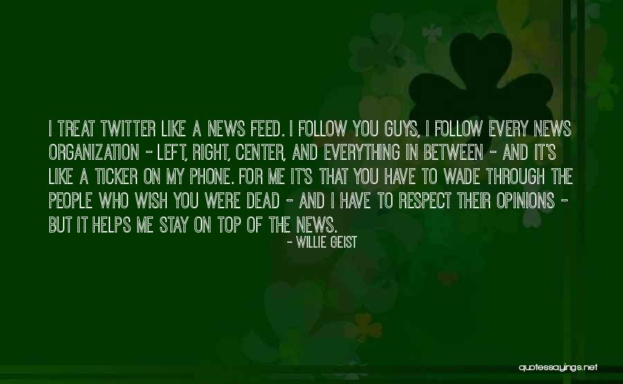 Willie Geist Quotes 1286962 Willie Geist Quotes 1286962