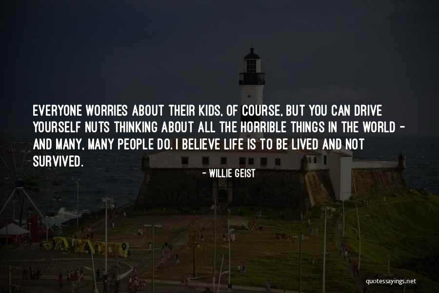 Willie Geist Quotes 1601484 Willie Geist Quotes 1601484