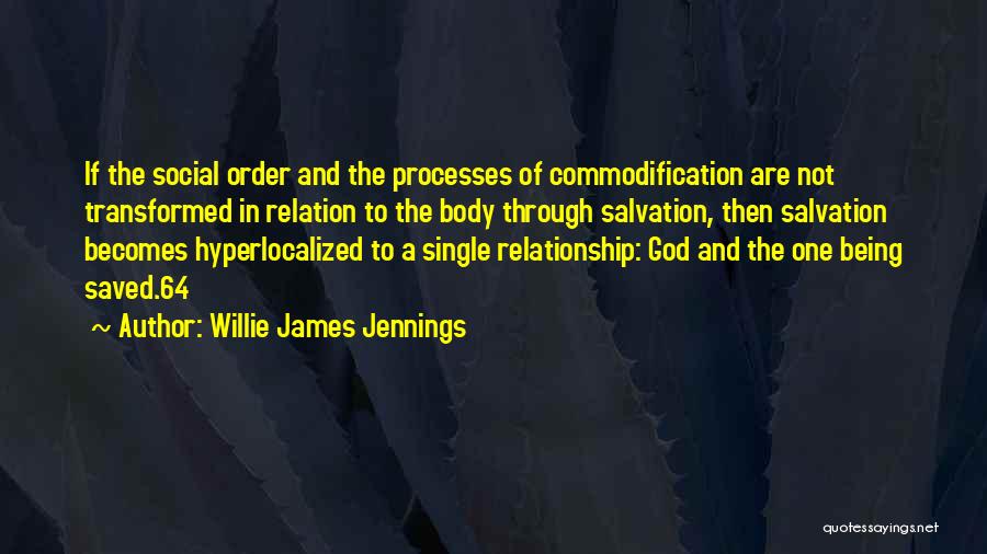 Willie James Jennings Quotes 599535