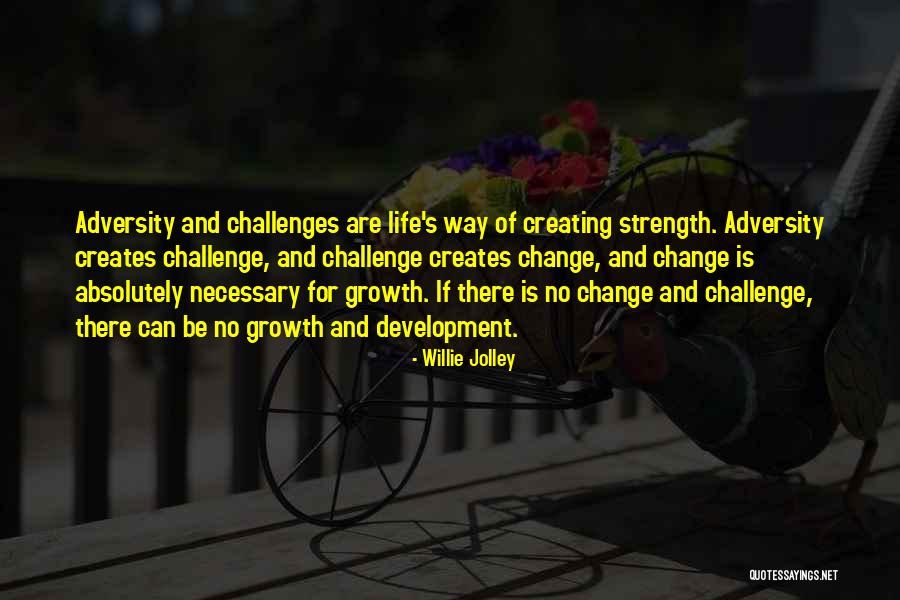 Willie Jolley Quotes 378072