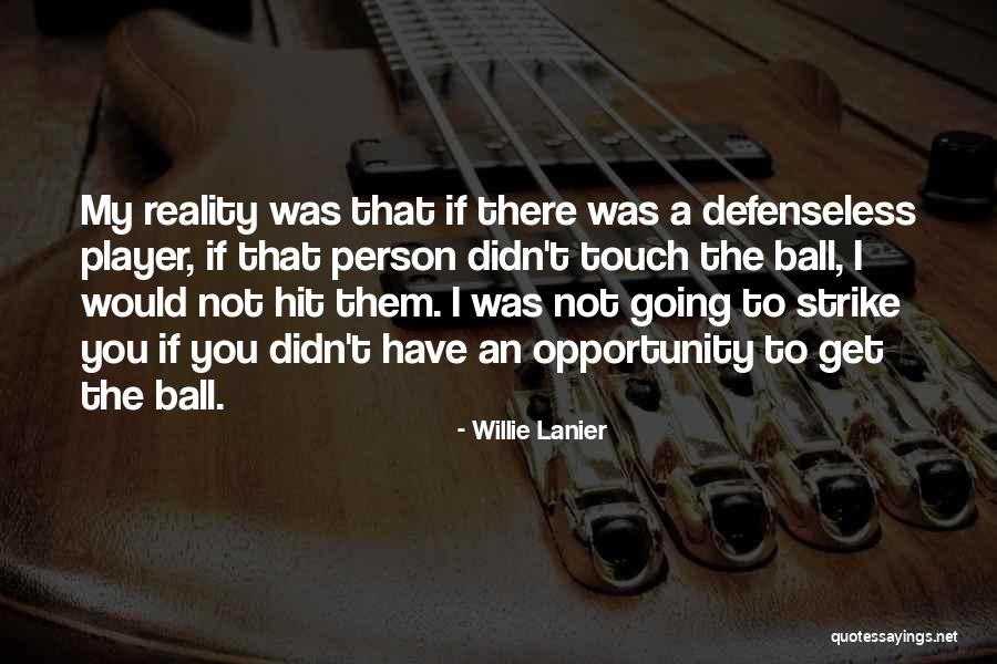 Willie Lanier Quotes 1347325