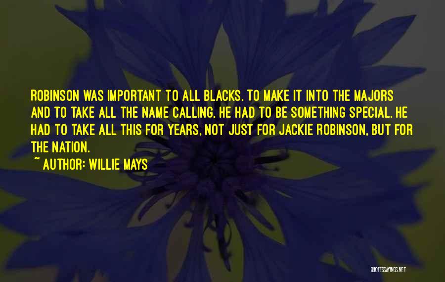 Willie Mays Quotes 419671