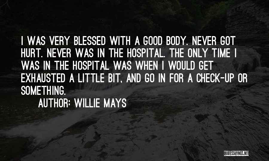 Willie Mays Quotes 816164