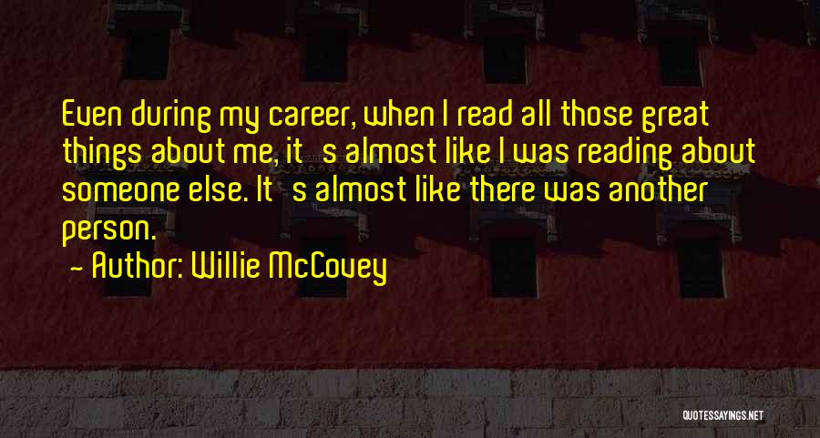 Willie McCovey Quotes 1946628