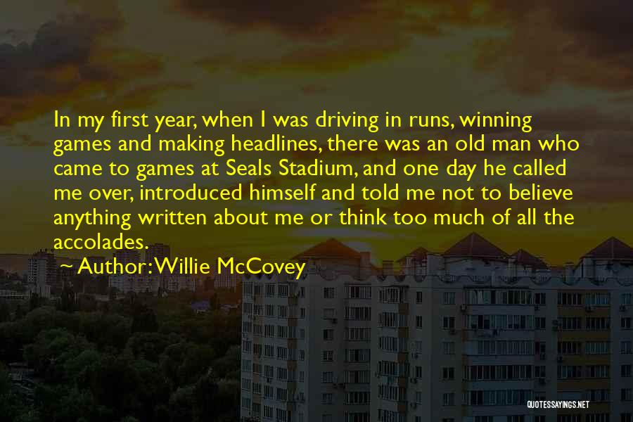 Willie McCovey Quotes 406354