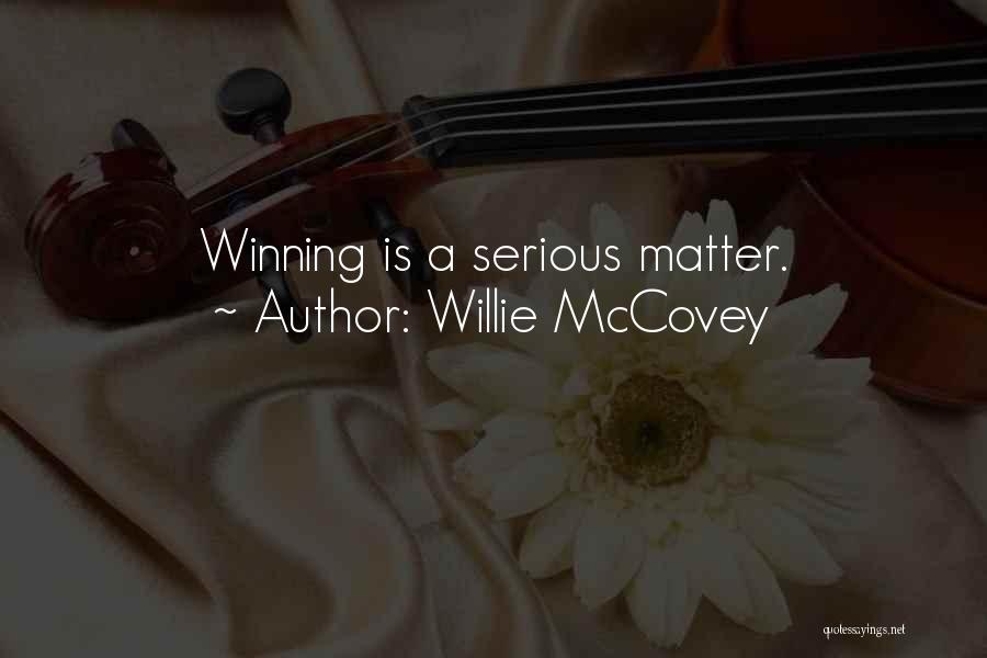 Willie McCovey Quotes 886279