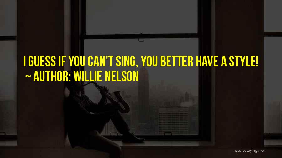 Willie Nelson Quotes 1207607