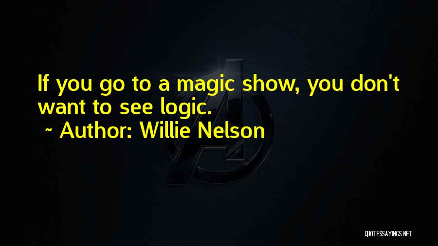 Willie Nelson Quotes 1259929