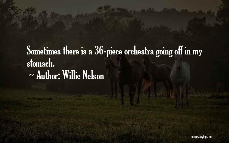 Willie Nelson Quotes 1272582