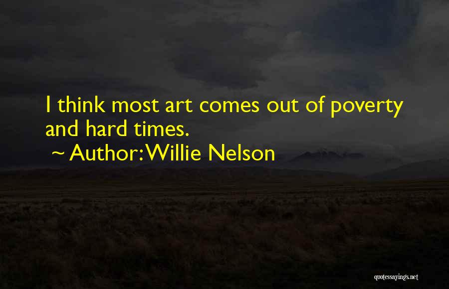 Willie Nelson Quotes 1399339