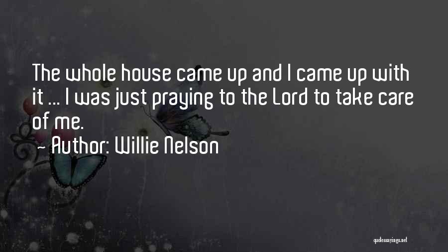 Willie Nelson Quotes 1737472