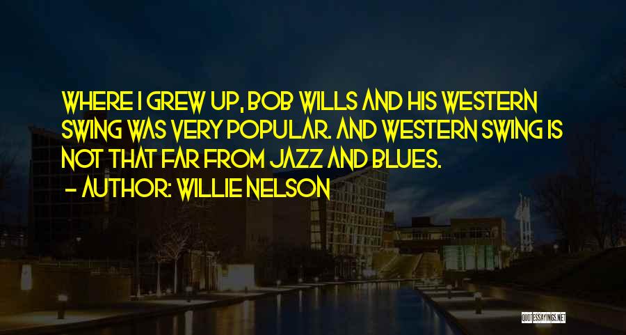 Willie Nelson Quotes 1905677