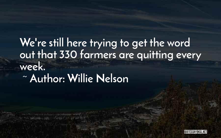 Willie Nelson Quotes 1978770