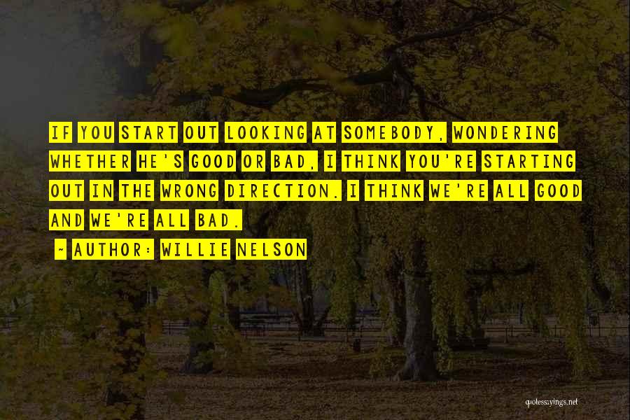 Willie Nelson Quotes 763749