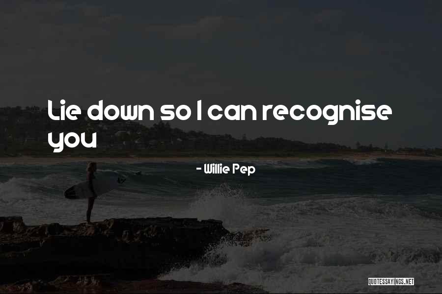 Willie Pep Quotes 2136323 Willie Pep Quotes 2136323